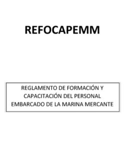 Libro Reglamento de Form. y Capacit. del Personal Embarcado REFOCAPEMM (Copia)